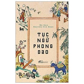 Tục Ngữ Phong Dao - Nhã Nam