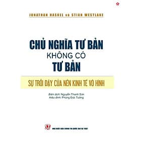 Chủ nghĩa tư bản không có tư bản. Sự trỗi dậy của nền kinh tế vô hình - bản in 2024 - Nhà xuất bản Larousse
