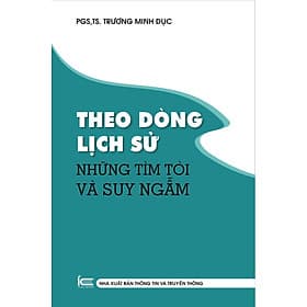Theo dòng lịch sử - Những tìm tòi và suy ngẫm - Do