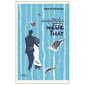 Sách Cuộc Tình Trong Ngục Thất - Nhã Nam