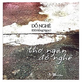 Sách Thơ Ngắn Đỗ Nghê - Phương Phương