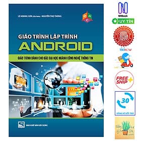 Giáo Trình Lập Trình Android ( Tặng Kèm Sổ Tay) - G
