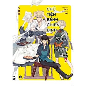 Chủ Tiệm Bánh Chiến Binh Và Cô Phục Vụ Người Máy - Tập 7 - SOW - AZ Việt Nam