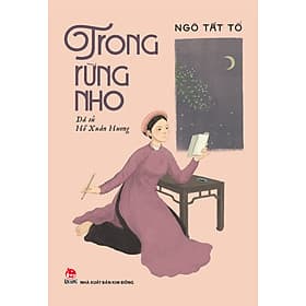 Sách Trong Rừng Nho - Dã Sử Hồ Xuân Hương - Kim