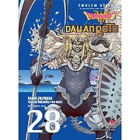 Dragon Quest Dấu Ấn Roto ~ Những Người Kế Thừa ~ (Emblem Of Roto ~ To The Children Who Inherit The Emblem ~) Tập 28 - Kim