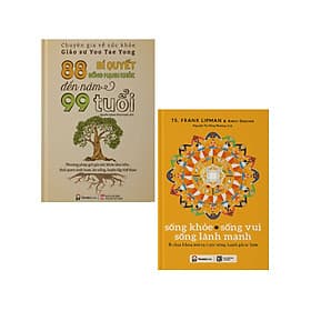 Combo 88 Bí Quyết Sống Mạnh Khỏe Đến Năm 99 Tuổi + Sống Khỏe - Sống Vui - Sống Lành Mạnh_PD - Làn