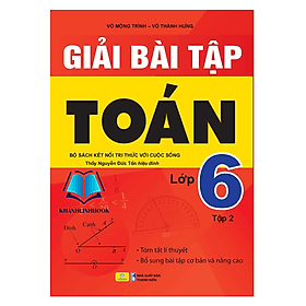 Giải Bài Tập Toán 6 - Tập 2 (Kết Nối Tri Thức Với Cuộc Sống) - Tri Thức