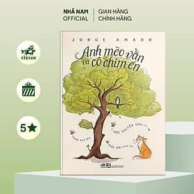 Anh mèo vằn và cô chim én (Jorge Amado) (Nhã Nam Official) - Nhã Nam