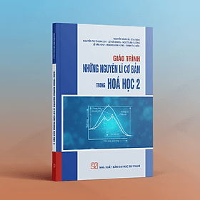 Giáo trình Những nguyên lí cơ bản trong hóa học 2 - Đại sư Jetsunma Palmo