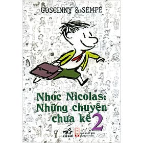 Sách Nhóc Nicolas: Những chuyện chưa kể Tập 2 - Nhã Nam