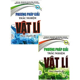 Phương Pháp Giải Trắc Nghiệm Vật Lí Theo Chuyên Đề Tập 1 + Tập 2 - Theo Theobald