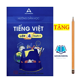 Hướng dẫn học Tiếng Việt lớp 4 - quyển 4 ( mới nhất ) - Việt An