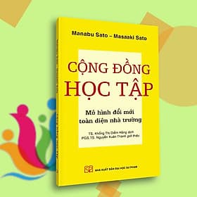 Cộng Đồng Học Tập - Mô hình đổi mới toàn diện nhà trường - Nha Nha
