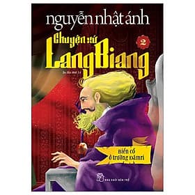 Chuyện Xứ Lang Biang - Tập 2 - Biến Cố Ở Trường Đămri - Chuyện