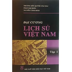 Đại Cương Lịch Sử Việt Nam Tập 1 - Nha Nha