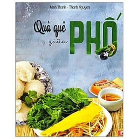 Sách Quà Quê Giữa Phố - Nam Việt