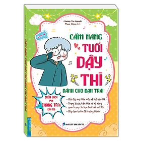 Sách Cẩm Nang Tuổi Dậy Thì Dành Cho Bạn Trai - Minh Thắng