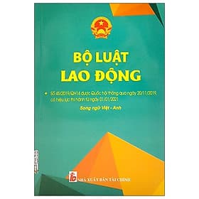 Bộ Luật Lao Động (Song Ngữ Anh-Việt) - Hú