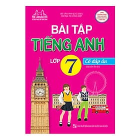 Sách Bài Tập Tiếng Anh Lớp 7 - Có Đáp Án