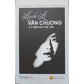 Linda Lê: Văn chương và ý niệm huỷ thể tính - Văn