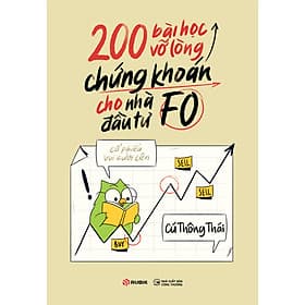 Sách 200 Bài Học Vỡ Lòng Chứng Khoán Cho Nhà Đầu Tư FO - Cú Thông Thái