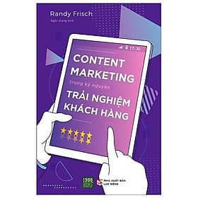 Sách Content Marketing Trong Kỷ Nguyên Trải Nghiệm Khách Hàng - Nguyên