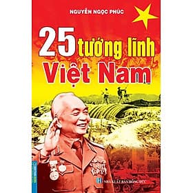 25 Tướng Lĩnh Việt Nam