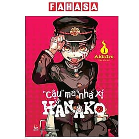 "Cậu" Ma Nhà Xí Hanako - Tập 1 - Nha Nha