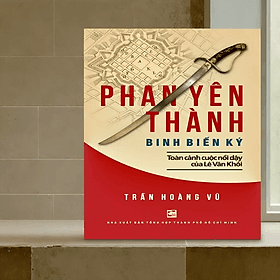 Phan Yên Thành - Binh biến ký - Nhà xuất bản Larousse