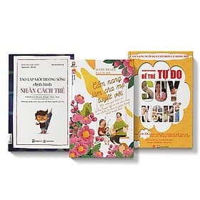 Combo 3 cuốn sách Tạo lập môi trường sống định hình nhân cách trẻ + Cẩm nang làm cha mẹ tuyệt vởi + Để trẻ tự do suy nghĩ - Lâm Tú