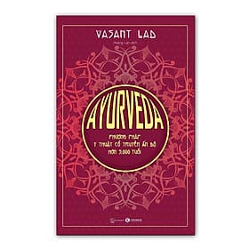 Ayurveda - Phương pháp y thuật cổ truyền Ấn Độ hơn 5000 tuổi - Thái Hà