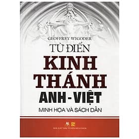 Từ Điển Kinh Thánh Anh - Việt (Minh Họa Và Sách Dẫn) - Vanlangbooks - Việt An
