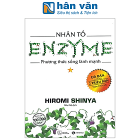 Nhân Tố Enzyme - Tập 1 - Phương Thức Sống Lành Mạnh