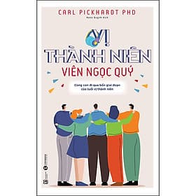 Sách Vị thành niên viên ngọc quý: Cùng con đi qua bốn giai đoạn của tuổi vị thành niên