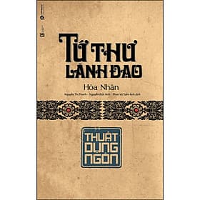 Sách Tứ Thư Lãnh Đạo - Thuật Dụng Ngôn - Thu