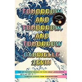 Tiểu thuyết lãng mạn tiếng Anh: Tomorrow And Tomorrow And Tomorrow - Thu