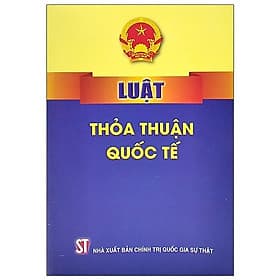 Sách Luật Thỏa Thuận Quốc Tế - Thuận