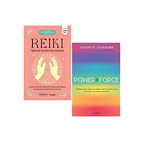 Combo 2 Cuốn Phương Pháp Chữa Lành: Reiki Nghệ Thuật Chữa Lành Bằng Năng Lượng + Power Vs Force - Trường Năng Lượng Và Những Nhân Tố Quyết Định Tinh Thần Và Sức Khỏe Con Người - Phương Phương