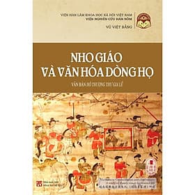 Nho giáo và văn hóa dòng họ: Văn bản Hồ Thượng Thư Gia Lễ - Văn