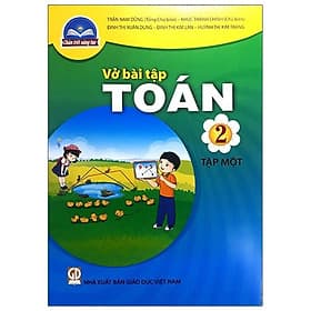 Sách Giáo Khoa Vở Bài Tập Toán 2 - Tập 1 (Chân Trời Sáng Tạo) (Chuẩn) - Nhà xuất bản Larousse