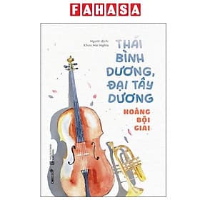 Thái Bình Dương, Đại Tây Dương