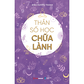 Thần Số Học Chữa Lành