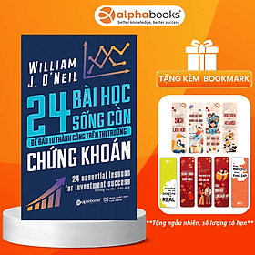 Sách 24 Bài Học Sống Còn Để Đầu Tư Thành Công Trên Thị Trường Chứng Khoán - William O'Neil