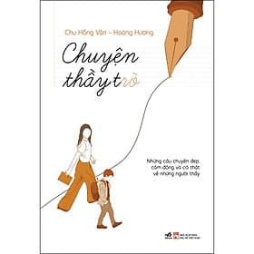 Sách Chuyện thầy trò - Nhã Nam