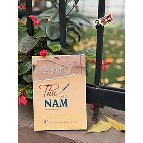 THƯ VÀO NAM – Lê Duẩn - NXB Chính trị quốc gia sự thật - Nhà xuất bản Larousse