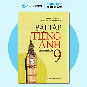 Sách Bài Tập Tiếng Anh 9 (Không Đáp Án)
