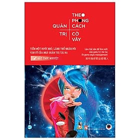 Quản Trị Theo Phong Cách Cờ Vây - Vân Phong