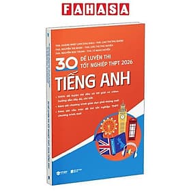 30 Đề Luyện Thi Tốt Nghiệp THPT 2026 - Tiếng Anh - Việt An