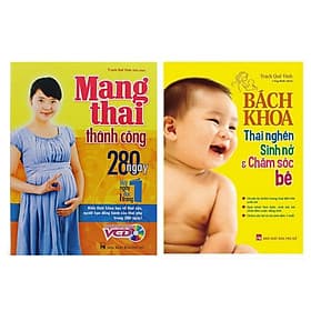 Combo Sách Bà Bầu Nên Đọc: Bách Khoa Thai Nghén - Sinh Nở Và Chăm Sóc Em Bé + Mang Thai Thành Công - Minh Minh