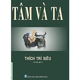 Tâm và Ta (Thích trí Siêu) - Văn